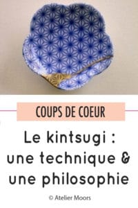 kintsugi technique et philosophie